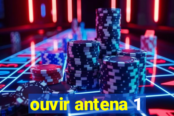 ouvir antena 1